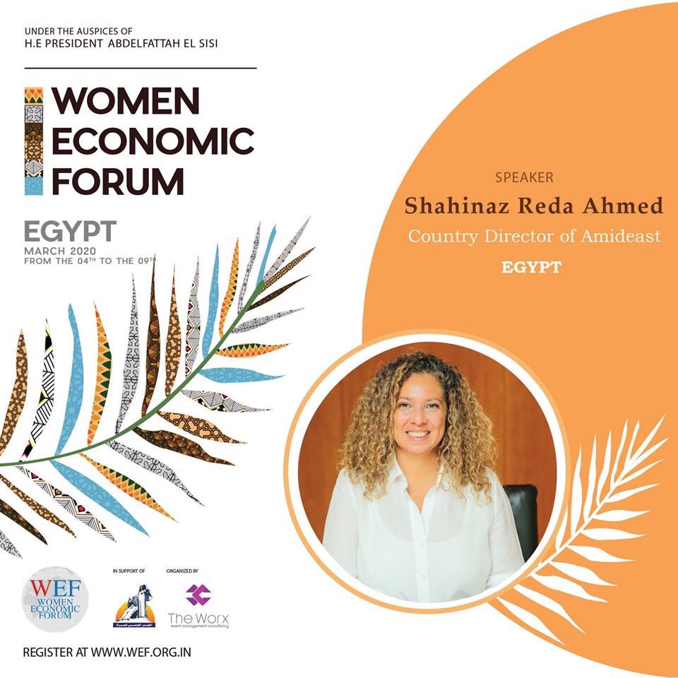 AMIDEAST_EGYPT's tweet photo. Shahinaz Ahmed @ Women Economic Forum
“New Ideas, New approaches, New projects: New Egypt” panel discussion on March 4 at 10:55, Ritz Carlton Hotel, Al-Qahira Ballroom
#WEF #ANNUALWEF #WEFEGYPT #WEF2020
#WOMENECONOMICFORUM #MISSIONMILLION2022 #AMIDEAST #AMIDEAST_Egypt https://t.co/tpaYD0QGeD
