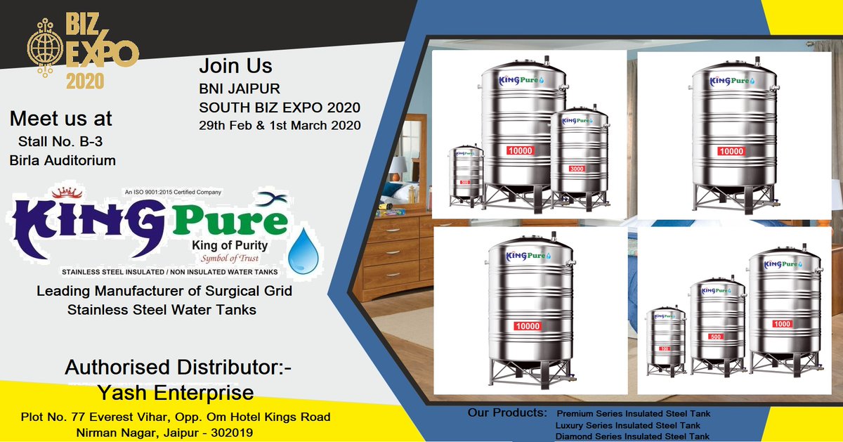 kingpuresstanks's tweet photo. Meet King Pure at BIZ EXPO 2020
Stall No. -B 3, Birla Auditorium
We are Leading Manufacturer of
Premium Series Insulated Steel Tank
Luxury Series Insulated Steel Tank
Diamond Series Insulated Steel Tank

#Event #Meet #Expo #SteelTank #WaterTank https://t.co/xLuTQvo7BM