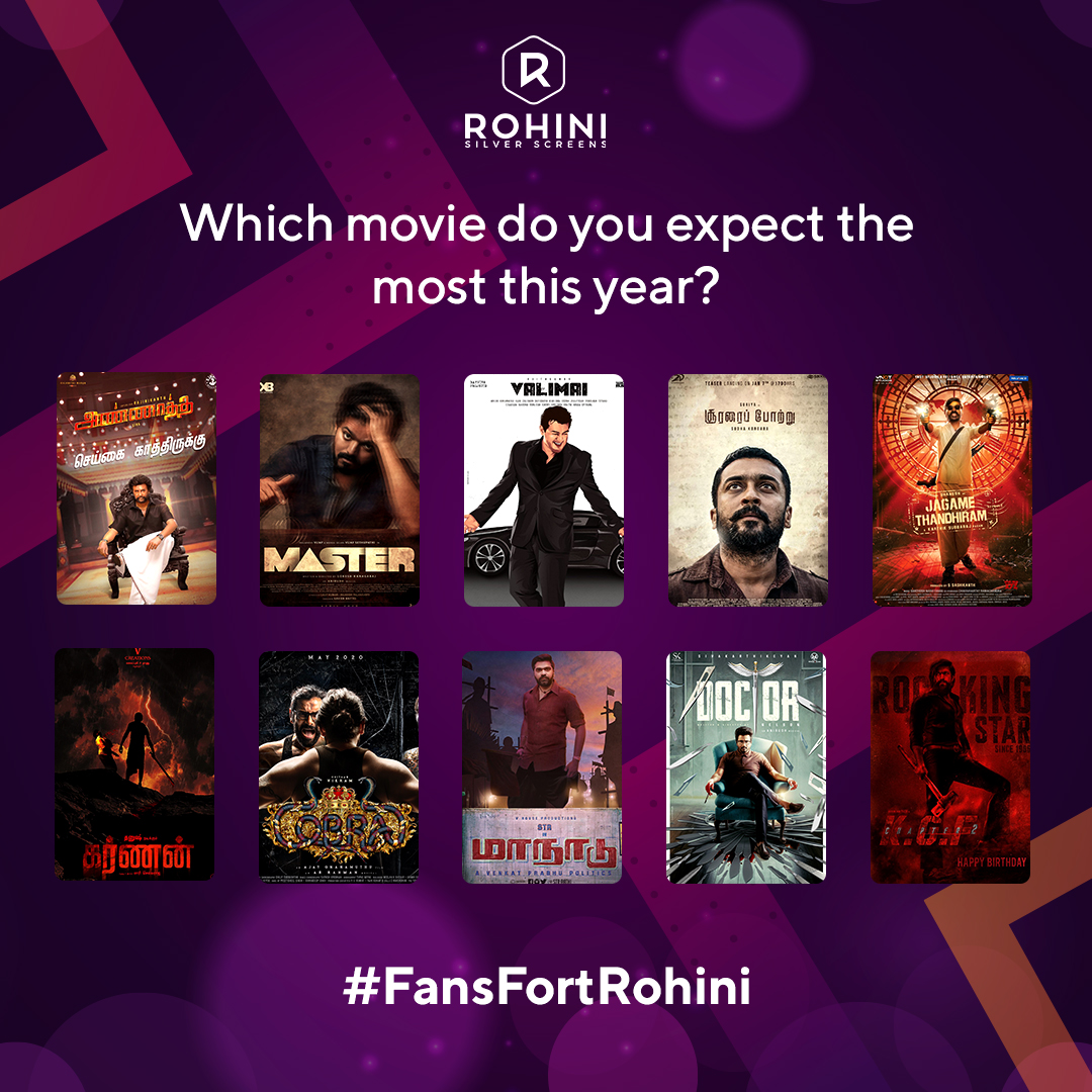 N26054788's tweet photo. Which movie do you expect the most this year? &amp; Which movie are you eagerly waiting for to celebrate at #FansFortRohini

#Annaatthe #Master #Valimai #SooraraiPottru #JagameThandhiram #Karnan #Cobra #Maanaadu #Doctor #kgfchapter2 https://t.co/Ng8HOjcjBp https://t.co/yx44teC0cF