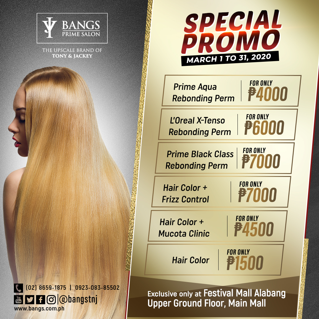Bangs Prime Salon by Tony & Jackey on Twitter "Special Promo! Get our