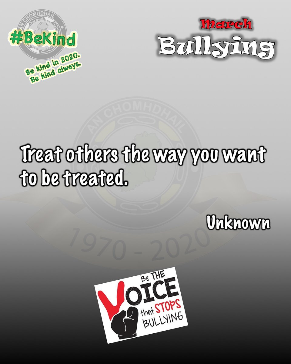 AnChomhdhail's tweet photo. And here is our first weekly quote for March!
A very simple quote but an old one and a golden rule in many cultures. 

BE THE VOICE THAT STOPS BULLYING

#AnChomhdhail50thAnniversary #GoldenJubilee #BeKind #BeKindIn2020 #BeKindAlways https://t.co/FchNLdv6GY