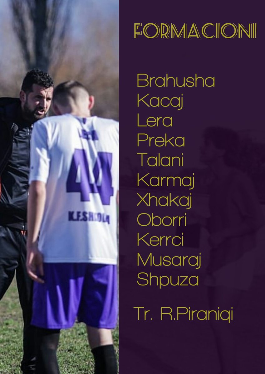 kfShkodra's tweet photo. FORMACIONI
#U17
#ShkoShke 📲
#ForcaShkodra https://t.co/hiIU3HB2FL