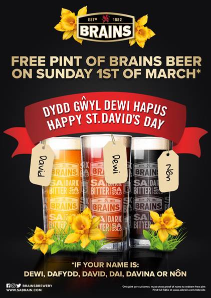 Free pint of Brains beer today for St David’s Day if you’re name is Dewi, Dafydd, David, Dai, Davina or Nôn! 🍻 

#stdavidsday #brainsbest #sabrain