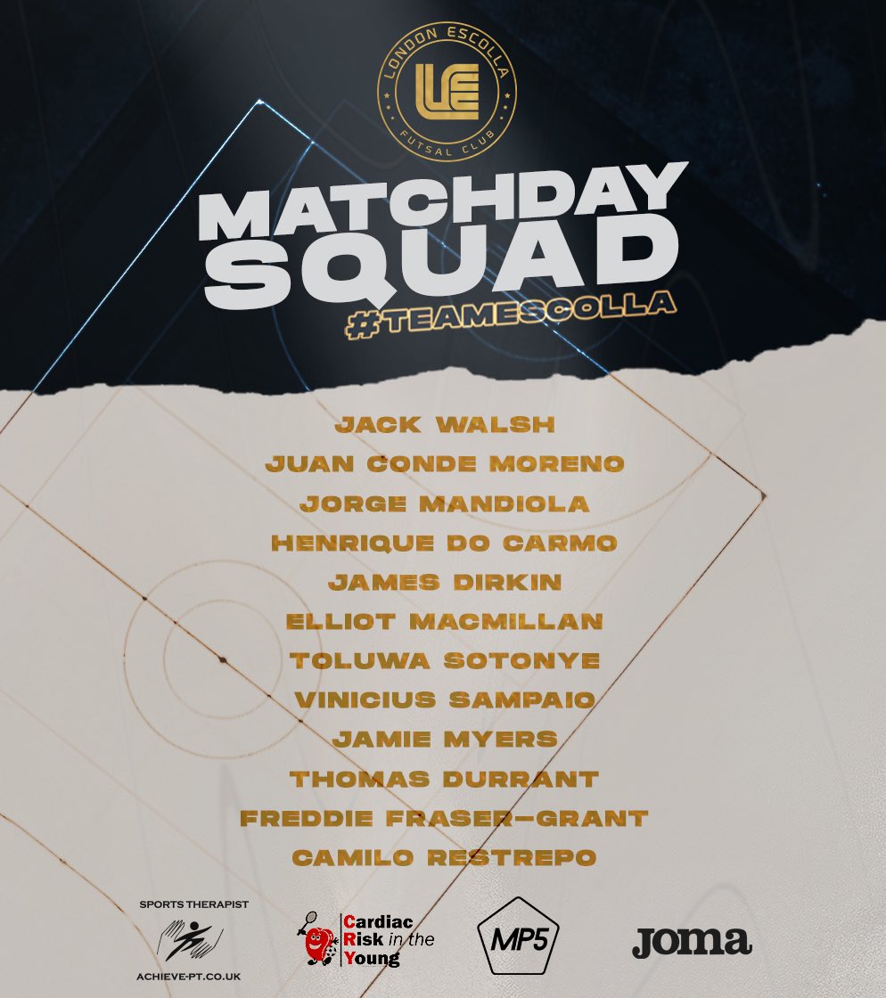 EscollaFutsal's tweet photo. TEAM NEWS | 📋
Here's how London Escolla line-up for this afternoon's cup tie against @SouthendClub

⏰ 16:00 - KO
📍University of Bedfordshire
🏆 FA Futsal Cup (Round 2)

#FAFutsalcup #TeamEscolla https://t.co/Q6SYVTxlqi