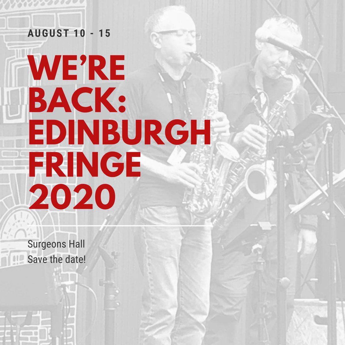 We’re back! 10th - 15th August @ Surgeons Hall <a href="/edfringe/">Edinburgh Festival Fringe</a> SAVE THE DATE! Link for tickets in bio 🎼🎷🥁🎤 @edfringe2020 @fringecentral #makeyourfringe #edfringe #ootb #ootbjazz