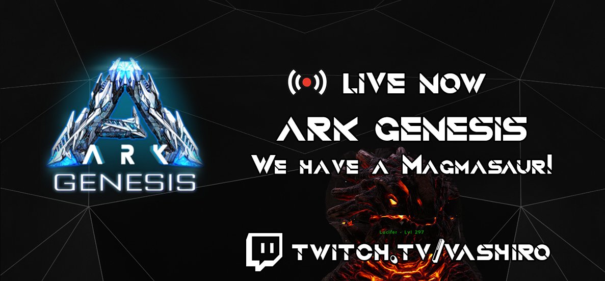 Vashiro Once Again Live With Survivetheark Ark Genesis T Co Wtvfzt1a7s We Re Slowly Preparing For Hlna Boss Quests And Have Finally Established A Metal Base And Successfully Bred A Magmasaur Live