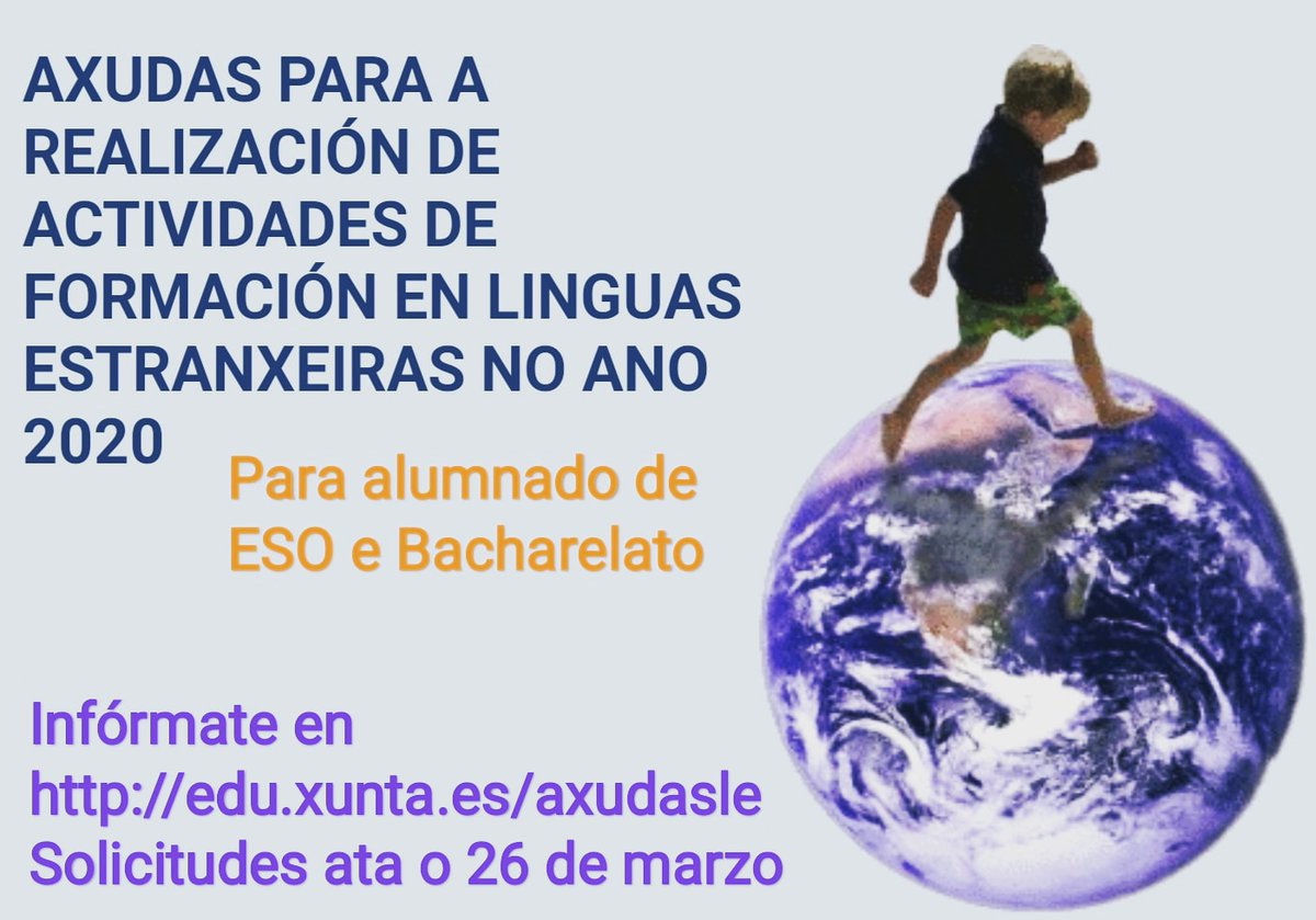 Axudas para alumnado de ESO e Bacharelato para a realización e actividades en linguas estranxeiras: edu.xunta.es/axudasle/
