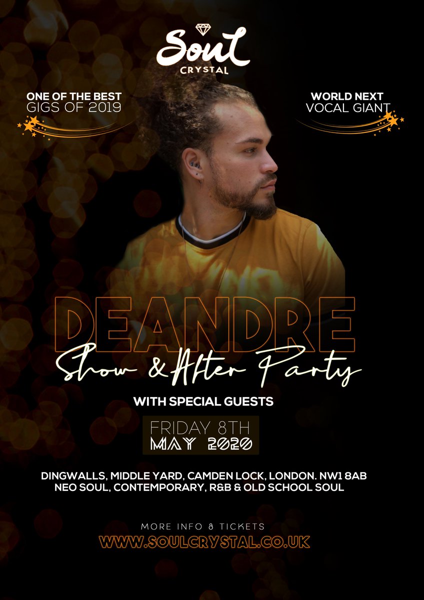 SoulCrystalUK's tweet photo. #London ready for @deandreb408 #Live #Show #AfterParty #SigningParty #Soul #Camden #8May2020 Book Now! 
https://t.co/FpICnrsNrj https://t.co/up4aaPe1WY