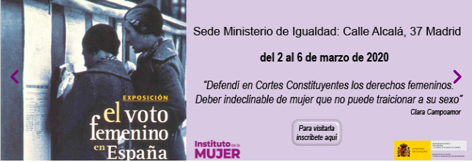 InstMujeres's tweet photo. Del 2 al 6 de marzo podéis visitar la #exposición El voto femenino en España.👇👇 Podéis inscribiros aquí: https://t.co/1xhg2pKPeX  #8M #8M2020 #igualdad https://t.co/r4IDvfcuri