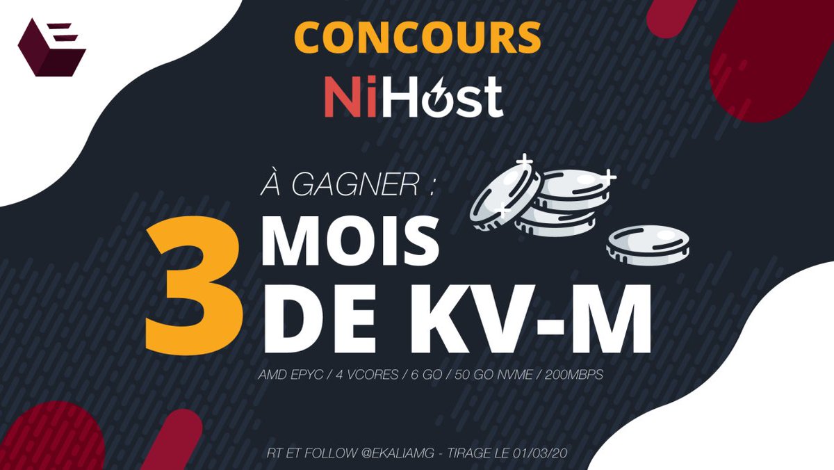 Ekalia's tweet image. 🎙️ CONCOURS NI-HOST 

Grâce à notre partenaire @NiHost, gagnez 3 mois de KV-M (VPS)

Pour participer ⤵️

➡️ #RT ce tweet
➡️ #Follow @NiHost et @EkaliaMG 

Tirage le 01/03/2020 (après les résultats) ⏱️