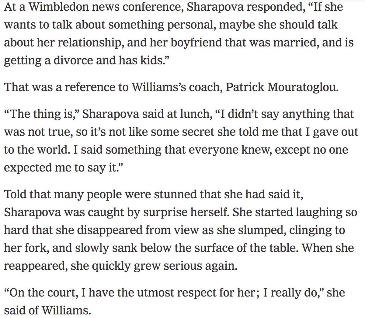 At the end of the year, Sharapova was featured in a New York Times piece, where she made it clear that while she greatly respected Williams on the court, that respect did not necessarily translate off the court.