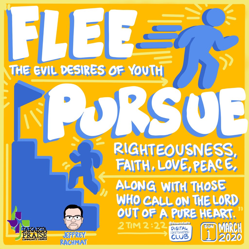 digisketchnotes's tweet image. &quot;Flee 🙅 the evil desires of youth &amp;amp;
PURSUE 🏃‍♂️righteousness, faith, love, &amp;amp; peace, along witb those who call on the Lord from a pure heart.&quot; 2 Timothy 2:22 #bible #bibleverse #sermon #sunday #quote #procreate