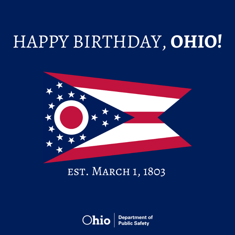 OSHP's tweet photo. Happy Birthday, Ohio! 🎂 Ohio became the 17th state to join the Union on March 1, 1803. https://t.co/UwR0ZJfry5