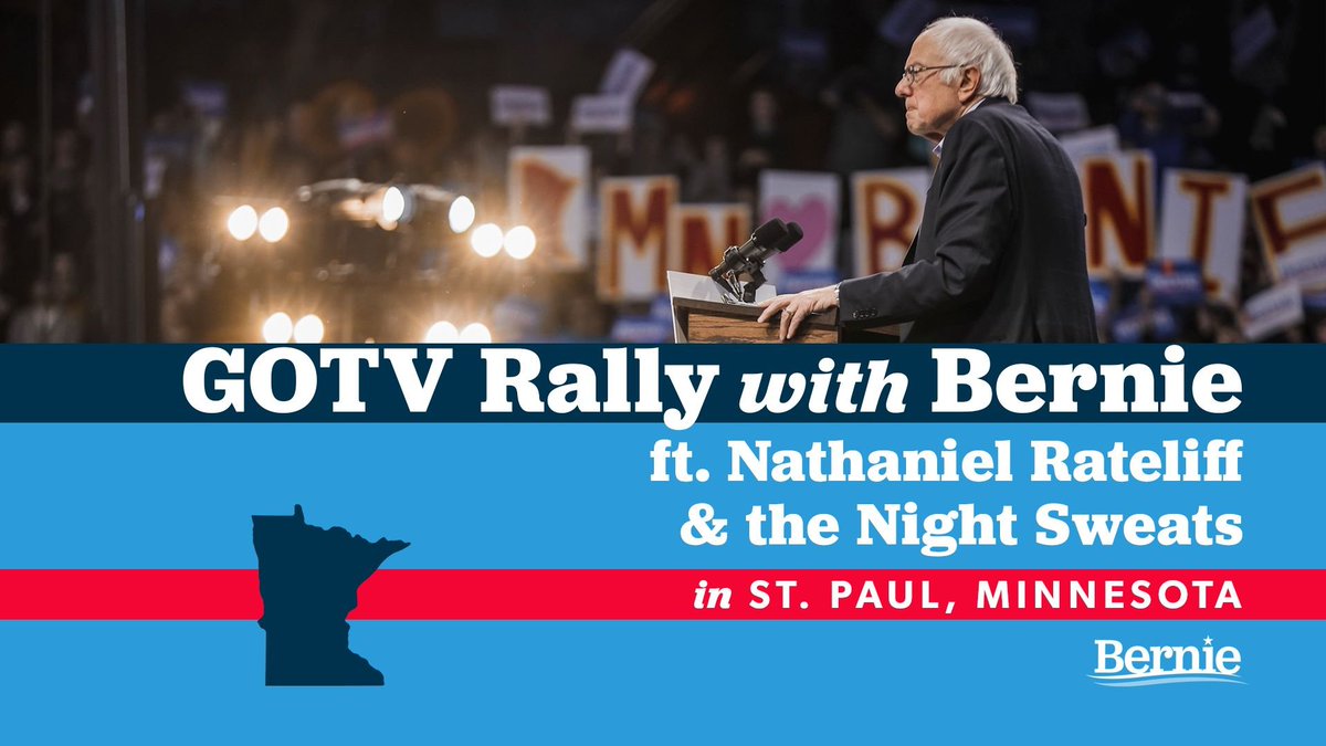 flowerslikesun's tweet photo. "GOTV Rally in #StPaul w/@SenSanders!"🔥🇺🇸
TOMORROW 7:00
Saint Paul River Centre
175 Kellogg Blvd W
#SaintPaul #MN
RSVP https://t.co/LfHMQS44z3
#MNPolitics #MNforBernie @WCCO #WCCO #MNDems @SunriseMvmtTC #MNPrimary #MPLS #MySaintPaul #Minny #Minneapolis #TwinCities #BernieInMN https://t.co/NT3YZlq9Er