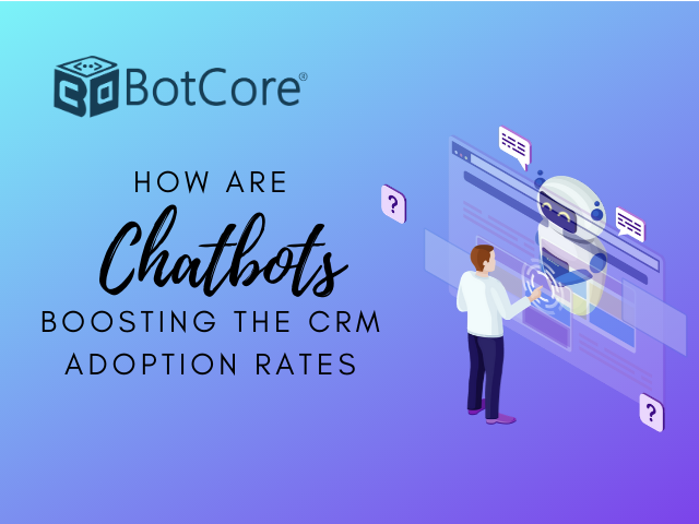 BotCore_AI's tweet photo. How are #Chatbots boosting the #CRM adoption rates
https://t.co/kYWalhjYQw

#CRMChatbots #Bots #AI https://t.co/jLYG1LiFVI