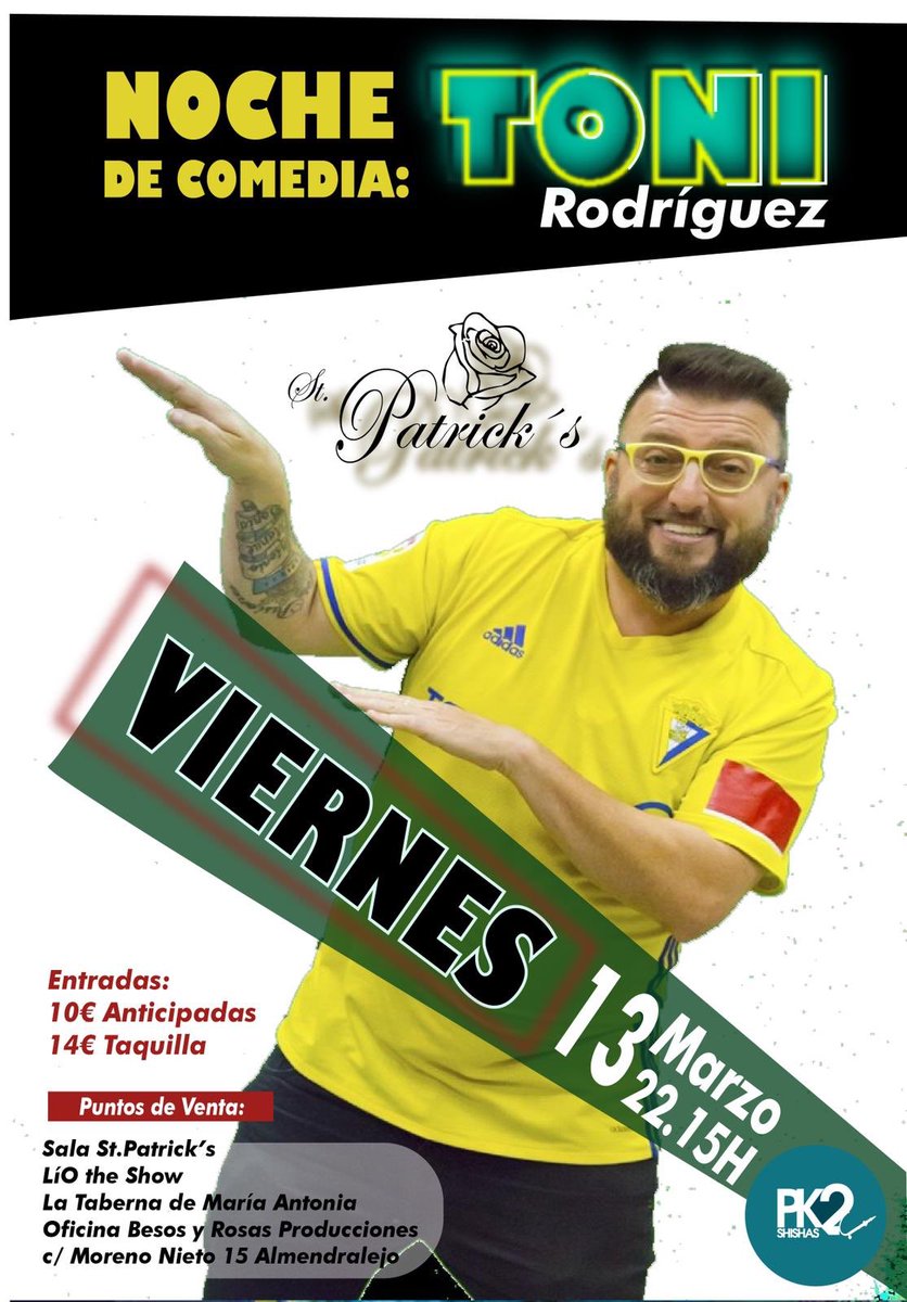 ATENCIÓN ‼️

El Viernes 13 de Marzo en Almendralejo... 

El show de Toni RODRIGUEZ <a href="/elgordodelcadiz/">Toni Rodriguez</a> 

📍Sala St Patricks 

⏰ 22:15 horas 

🎟 Entradas anticipadas: 10€

Te vas a morir ... de risa 🤣