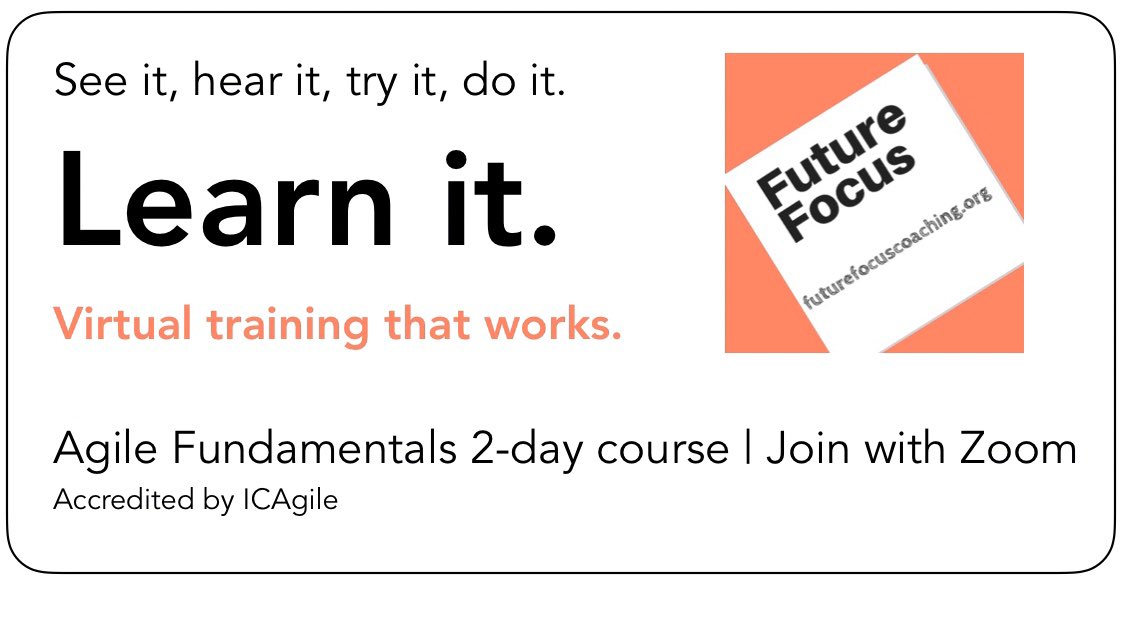 FutureFocusCD's tweet image. ***Early Bird Registration ends Monday 2nd March*** Join us for the next Live Virtual #agilefundamentals course, 16-17 March. Hosted from London, United Kingdom. Join with Zoom from UK, Europe, South Africa, Middle East. futurefocuscoaching.org/product/af-onl…