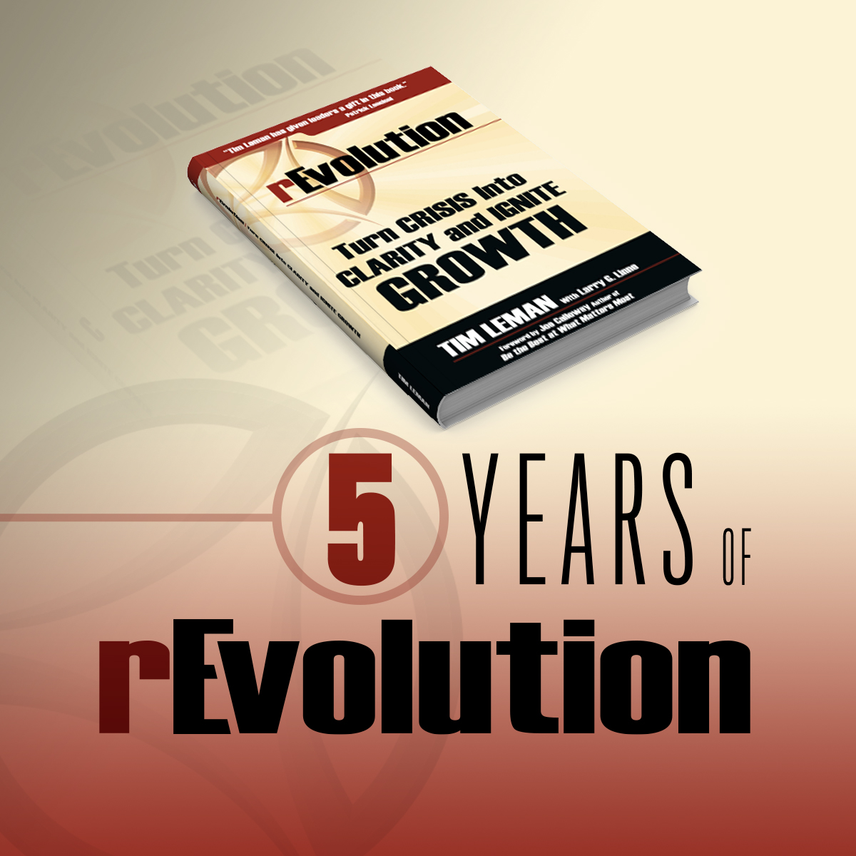 TimLeman's tweet photo. It's been #5years since we published @rEvolBook! Many thanks to @Larrylinne, @joecalloway &amp; @JesseLynStoner for your guidance. I so appreciate my @GibsonInsurance peeps! Our #comeback story is one for the ages... #rEvolBook #Leadership #clarity

https://t.co/7m83oWOwni https://t.co/qT9otp6XzL