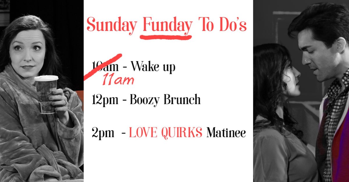 Sunday Funday to do:
11:00 🛌 Wake up 
12:00 🍾Boozy brunch 
2:00 💋 Love Quirks Matinee
#lovequirks #boozybrunch #nycbrunch #matinee
