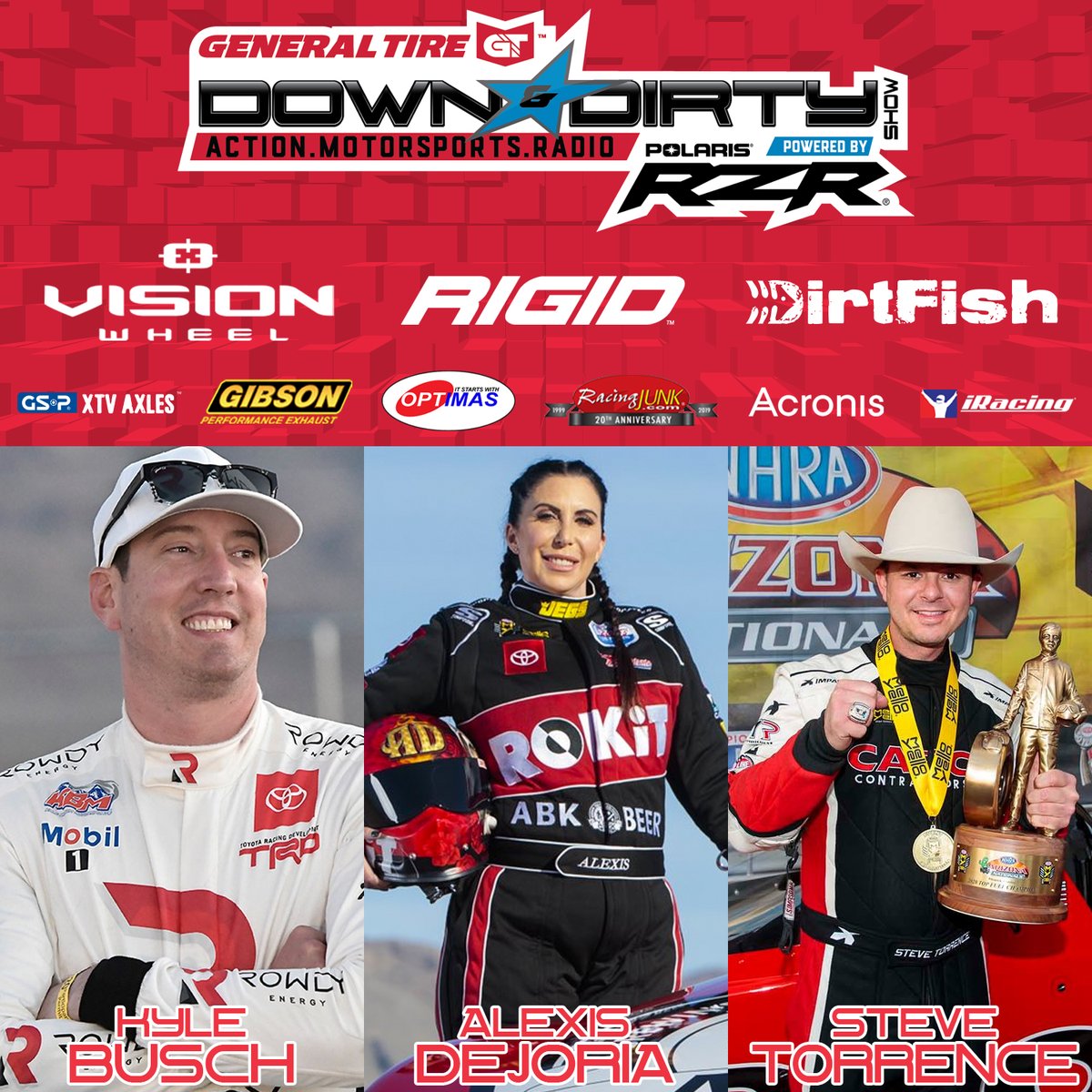 It doesn't get much bigger than this week's <a href="/GeneralTire/">General Tire</a> #DownAndDirtyShow Powered By <a href="/PolarisRZR/">Polaris RZR</a>! <a href="/KyleBusch/">Kyle Busch</a>, <a href="/SteveTorrence/">Steve Torrence</a>, and @AlexisDeJoria are all on the line!
Tune in to @SiriusXM Ch. 211 (@DPSHOW Radio) at 10AM PT/1PM ET to listen!