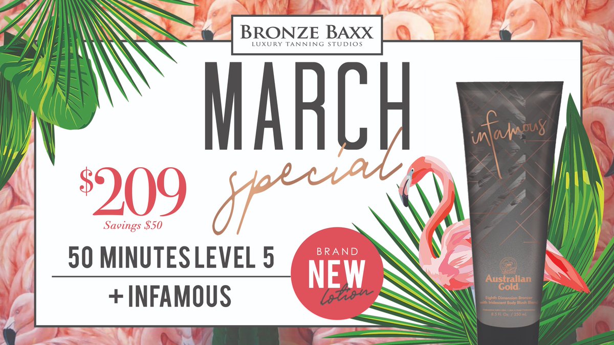 bronzebaxxtan's tweet photo. NEW MONTH NEW SPECIAL! It’s officially March and to celebrate our new lotions we are bringing you one of our favourites paired with our level 5 minutes this month for the perfect burst of colour! 😍 Grab 50 level 5 minutes and our NEW INFAMOUS lotion for just $209!! Save $50! ❤️ https://t.co/aBwDpvdu7k