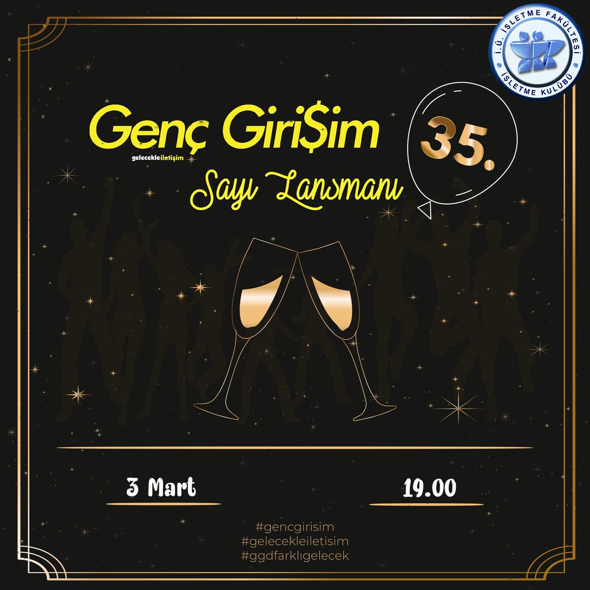 isletmekulubu's tweet photo. Genç Girişim Dergisi 35. Sayı’ya çok az kaldı! Merakla beklenen Genç Girişim Dergisi Lansmanımız 3 Mart tarihinde özel davetlileriyle buluşacak!💥
#ggdfarklıgelecek
#gencgirisim
#gelecekleiletisim https://t.co/gFGoOCvkq3
