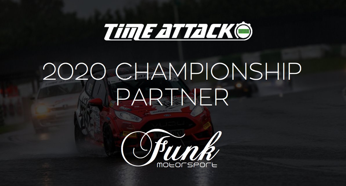 FunkMotorsport's tweet photo. We are very pleased to announce that Funk Motorsport are an official championship partner of Time Attack Championship for the 2020 season. - https://t.co/Rl6da316Zw https://t.co/rot4i5GMV6