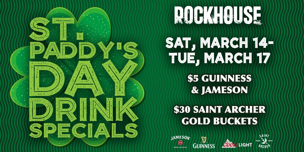 RockhouseVegas's tweet photo. The luck of the Irish is upon us! Enjoy 4 days of $5 Guinness, Jameson and $30 Saint Archer Gold Buckets for #StPatricksDay. https://t.co/rpEPLi1sH4
