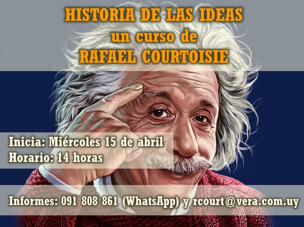 #Historia de las #ideas un curso de 
<a href="/RCourtoisie/">Rafael Courtoisie</a>
 
  Comienza Miércoles 15 de abril a las 14 horas. #seminario #ideología #pensamiento Inscripciones ya.