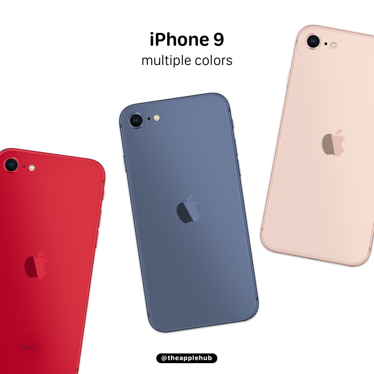 Apple Hub on X: The iPhone 9 could be available in up to six different  colors. What colors would you like to see?  / X