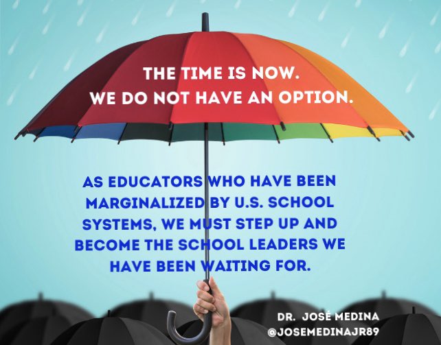 JoseMedinaJr89's tweet photo. Tú eres the future of #school #leadership. Porque you are not fully represented by those presently making instructional decisions, it is time. The journey will not be easy. #Desmadre is inevitable. Come on in.  We have been waiting for you. #leaders #LeadershipMatters https://t.co/1T4iPEZN1T