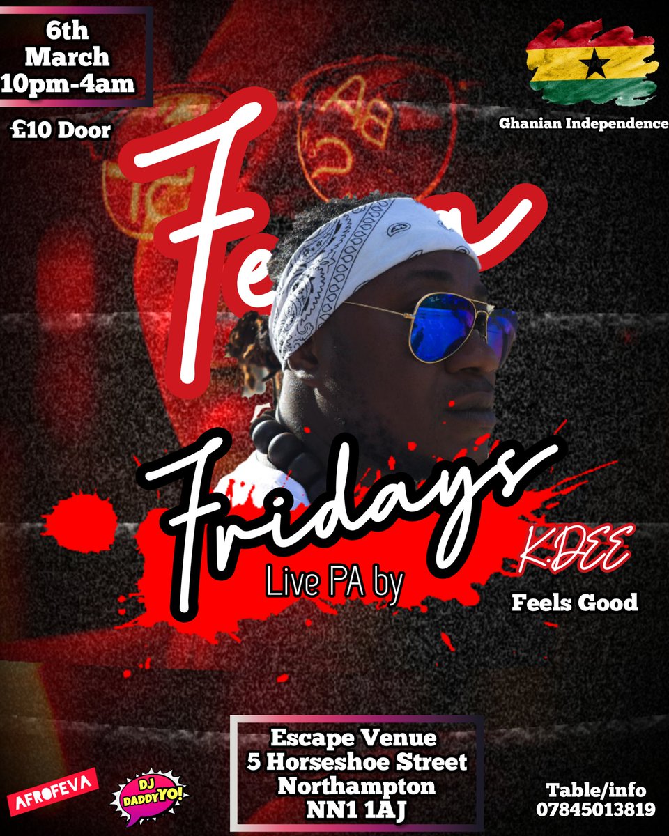 It's all about Feva Fridays launching the 6th Mar. Live PA by KDEE #Afrofeva #FevaFridays #ItsYoDaddy #LoveNorthampton #GhanianIndependence  <a href="/NorthantsEvent/">Northants Events</a> <a href="/NrthmptonEvents/">NN Events</a>