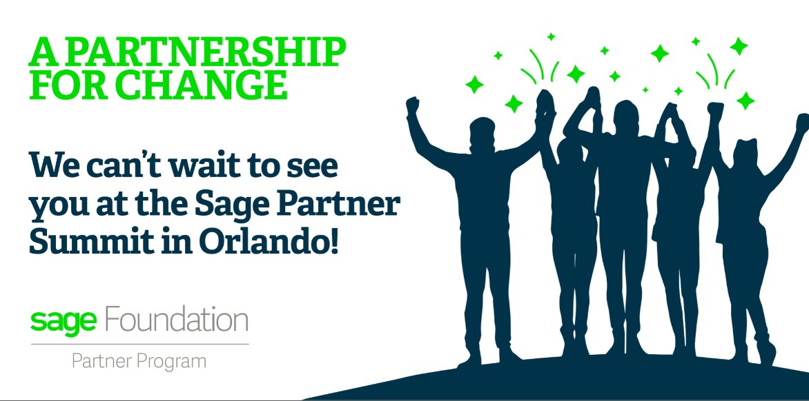 sagefoundation's tweet photo. Are you ready to be the change in your local community? Visit us at the @SageFoundation stand on the show floor and find out how! #PartnershipForChange #SagePartnerSummit https://t.co/QKZfjlarSX