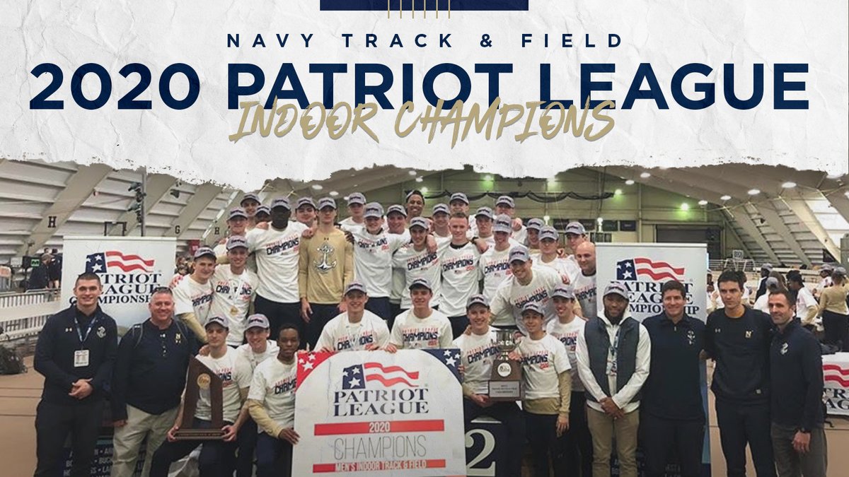 NavyAthletics's tweet photo. Congratulations to the @Navy_TrackField teams for sweeping the 2020 @PatriotLeague Indoor Track and Field Championship! #RaiseTheSail 

Recap: https://t.co/3gtzqpswAT https://t.co/t5QTAn2MTN