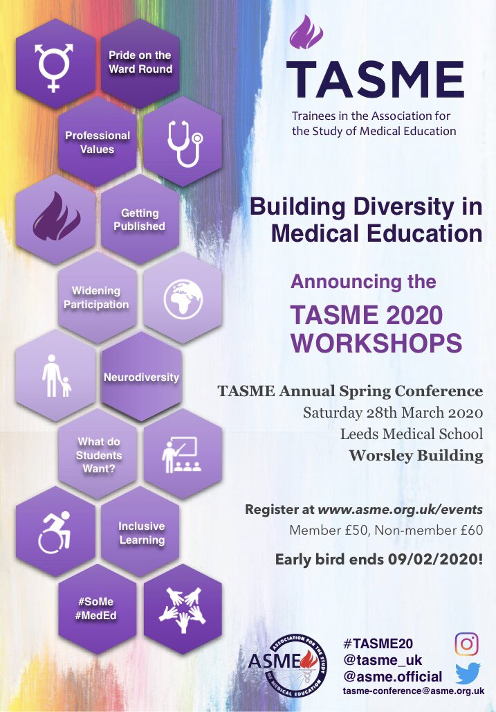 tasme_uk's tweet photo. last chance for early bird registration for #TASME20 is TOMORROW Saturday 2nd March. Tickets STILL just £50. Great guest speakers, excellent workshops, posters, prizes, tasty food...what more could you want? Building Diversity in Medical Education https://t.co/eOuLyYPSaK. https://t.co/Ma2M0gvPp9