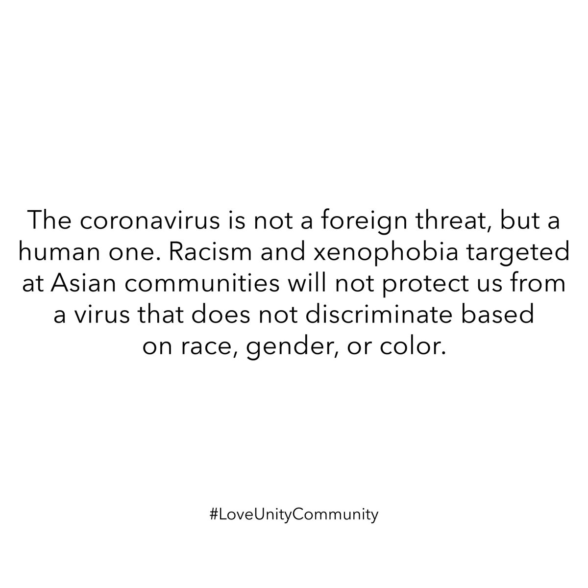 31philliplim's tweet photo. The coronavirus is not a foreign threat, but a human one. Racism and xenophobia targeted at Asian communities will not protect us from a virus that does not discriminate based on race, gender, or color.
#LoveUnityCommunity #31Tribe https://t.co/0XopfFkUZc