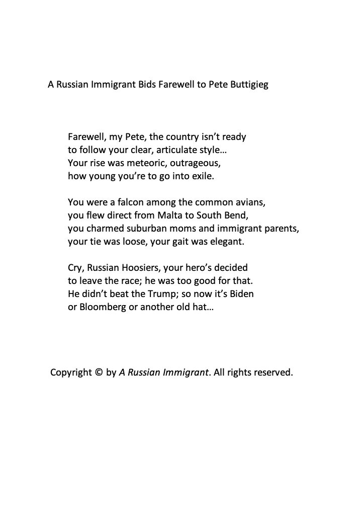 MaximDShrayer's tweet photo. A Russian Immigrant Bids Farewell to Pete Buttigieg
#Buttigieg #Buttigieg2024 #SouthCarolina #SouthCarolinaPrimary #Elections2020 @PeteButtigieg #SouthBend #poetry #poetrycommunity #poetrywriter #Biden2020 #Bloomberg2020 #ARussianImmigrant #PeteButtigieg https://t.co/Rn1yGQJeO8