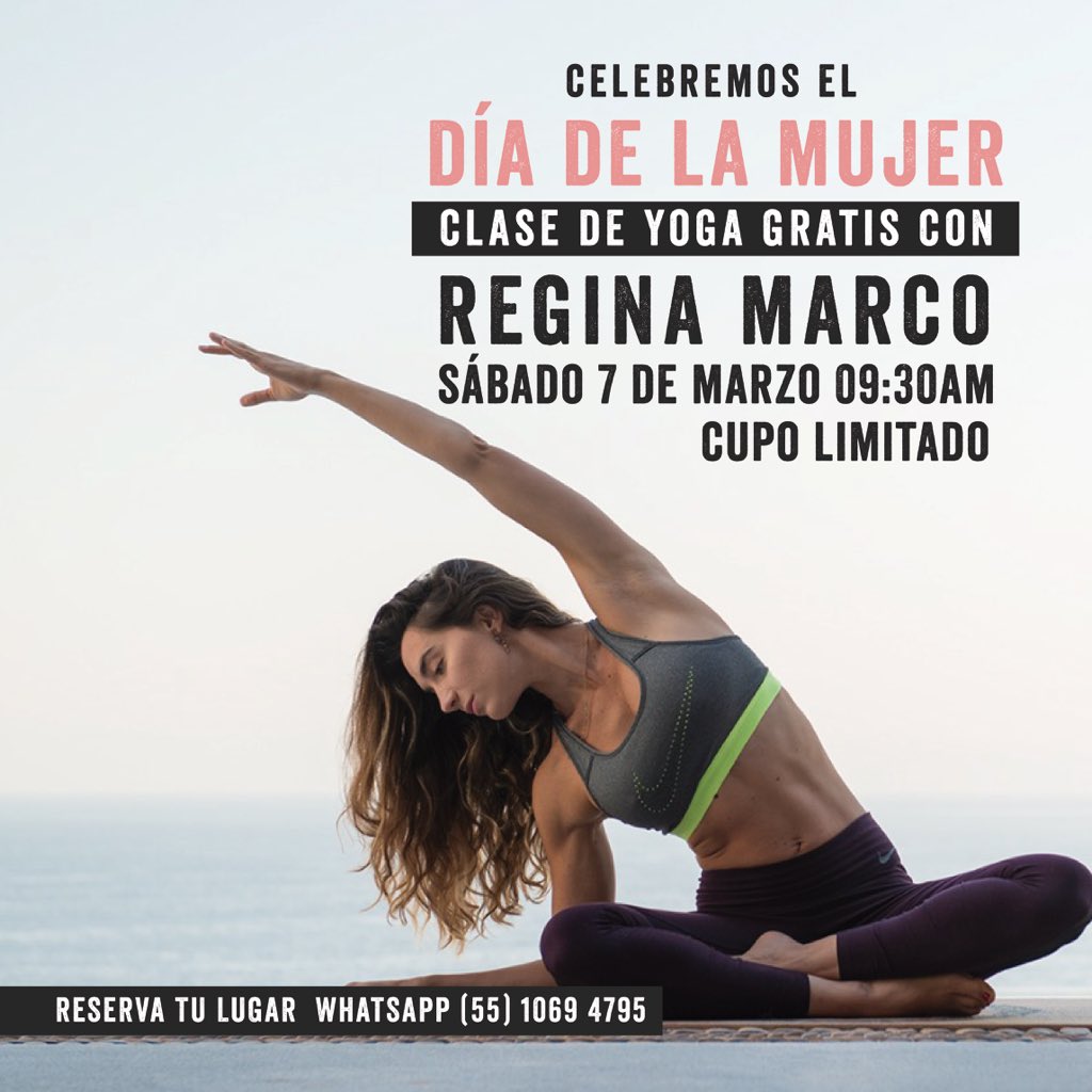 ocfitnessco's tweet photo. En OC Fitness celebramos el día de la Mujer con  una clase especial exclusiva para mujeres con Regina Marco Yoga &amp; Meditation master 🧘🏻‍♀️💫 totalmente gratis el próximo sábado 7 de Marzo a las 9:30am. ⁣
⁣
CUPO LIMITADO agenda tu lugar en WhatsApp (55) 1069 4795 https://t.co/lnDucJ3Heh