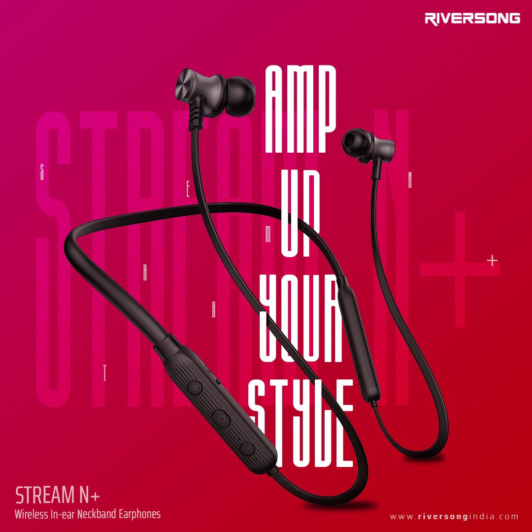 riversongindia's tweet photo. Redefine your style statement with sound that would provide you an irresistible music experience! #StreamN+ #RiversongIndia #NeckBand https://t.co/qUklEo2d9s