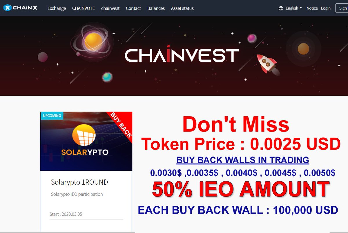 🔥Solarypto (SPO) IEO + BUY BACK🔥

❤️1Round : 14:00 on Mar 05 ~ 24:00 on Mar 10 (KST)
     2Round : 14:00 on Mar 11 ~ 24:00 on Mar 20 (KST)
     * 1SPO = 0.0025 $

❤️Trading Buy Back Walls : 50% IEO Amount

❤️For more information -> chainx.kr/announcements/…

#chainx #solarypto