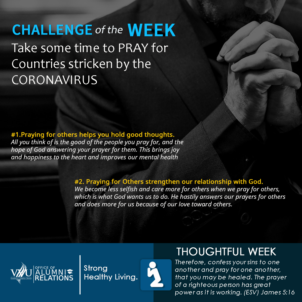 vvualumni's tweet photo. CHALLENGE OF THE WEEK
Take some time to PRAY for Countries stricken by the CORONAVIRUS https://t.co/DqOm118pdm