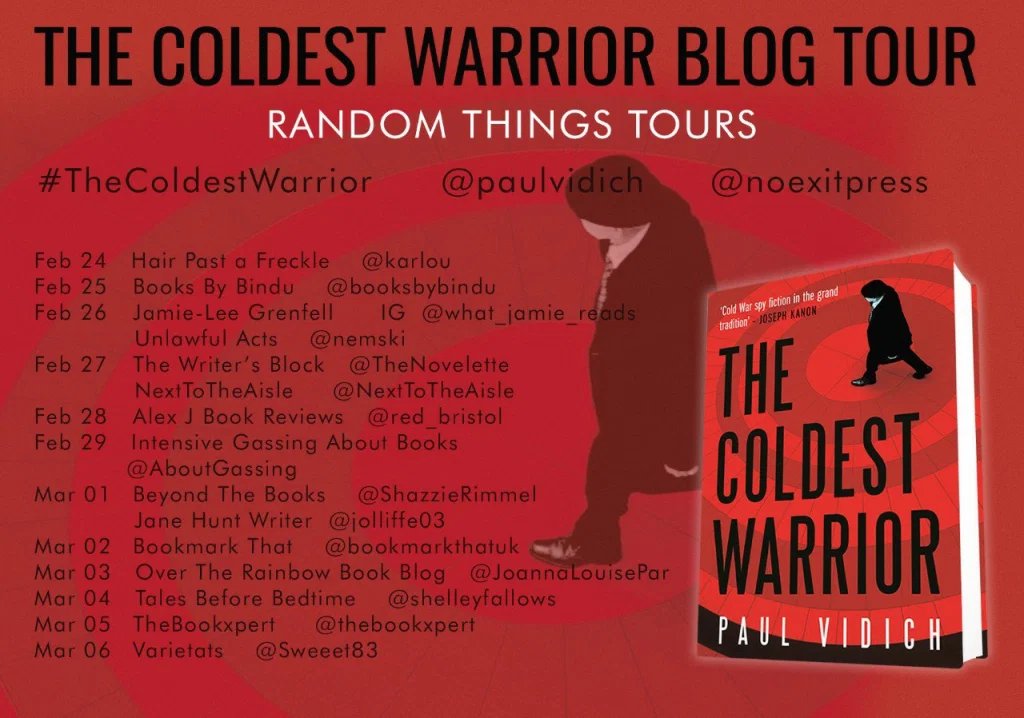 annecater's tweet photo. A fantastically tense and gripping piece of historical spy fiction mixed with thriller! 

ICYMI YESTERDAY! @ShazzieRimmel reviews #TheColdestWarrior by @paulvidich with #RandomThingsTorus and @noexitpress 

https://t.co/hNYVdsvJf2 https://t.co/dnPkk3Lm3m