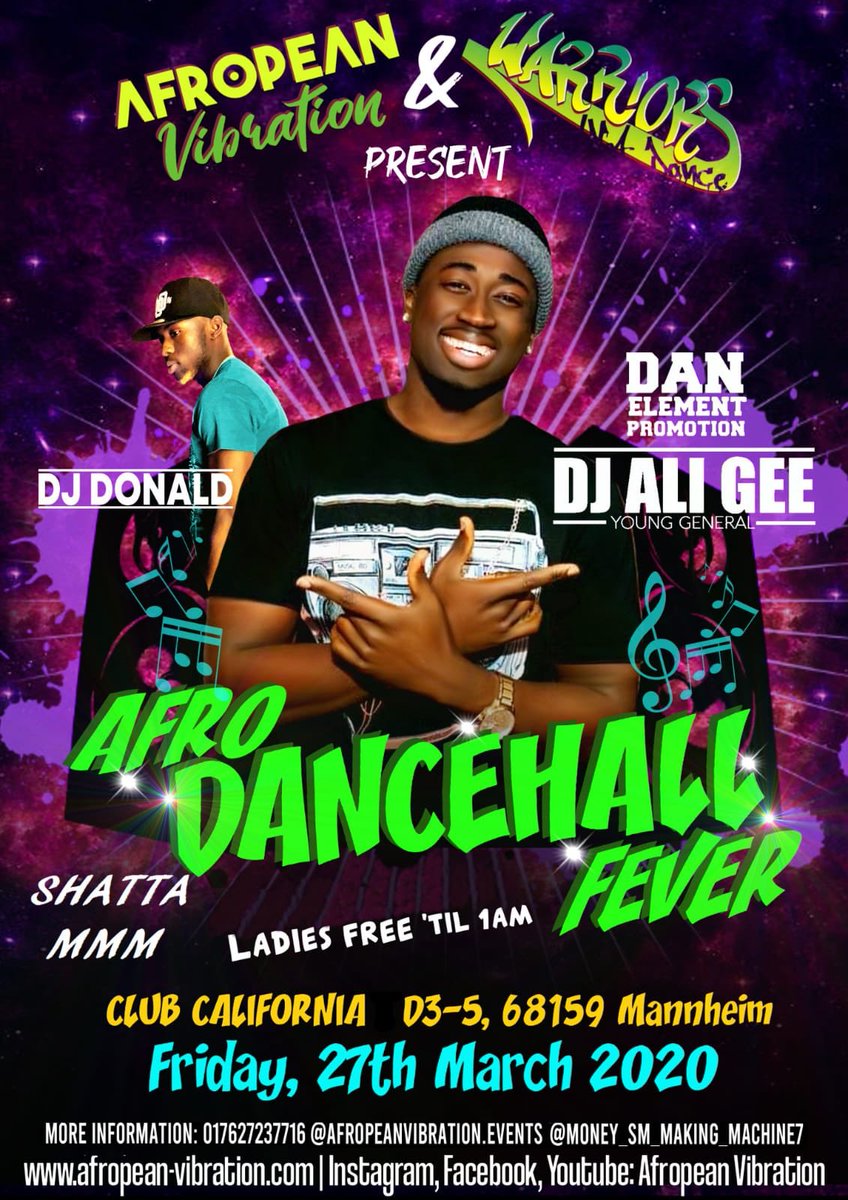 WarriorInaDance's tweet photo. #AfropeanVibration & #WarriorsInaDance present Afro #Dancehall Fever the first time in #Mannheim #Germany
With #DjAliGee the Young General, #DjDonald and #MCDanElement, #TopStriker, the Master on the Microphone
#Reggae #Afrobeats #HipHop & more
#Facebook
https://t.co/aSMpK9UDkN https://t.co/y2sZWEmsgN