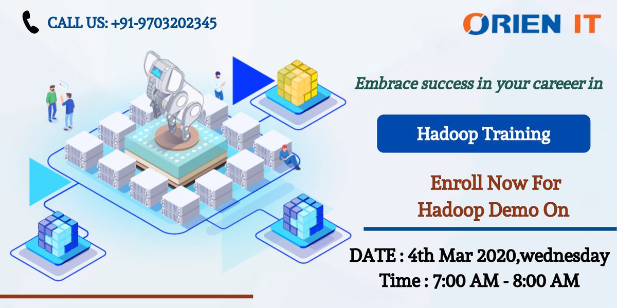 Orien_IT's tweet photo. Hurry up!! Get registered for the free demo on #hadoop training by #OrienIT Ernoll here for Demo on 4th mar @ 7AM
Click here For Register: https://t.co/rFYcwn5D9d
For More Details: https://t.co/pqXv5CpraF
#hadoopdemo @hadoop @HadoopDaily https://t.co/ioNl54S2Xn