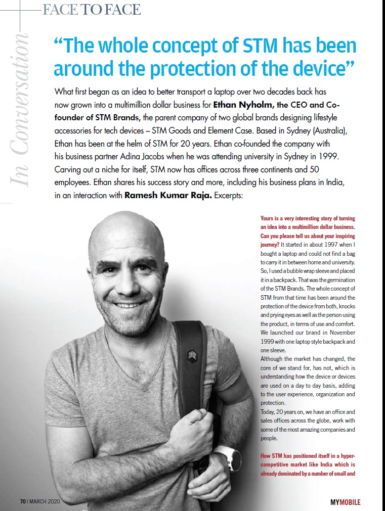 EinovateBrands's tweet photo. STM Brands, CEO and Co-founder @ethan_nyholm talks to @MyMobileMag about his success story, business plans in India and more for @stmgoods and @ElementCASE | #MyMobile March 2020 Edition #ClientCoverage #STMBrands #STMGoods #STMGoodsIndia #ElementCase #ElementCaseIndia #TechPR https://t.co/5E8Tf9XfKt