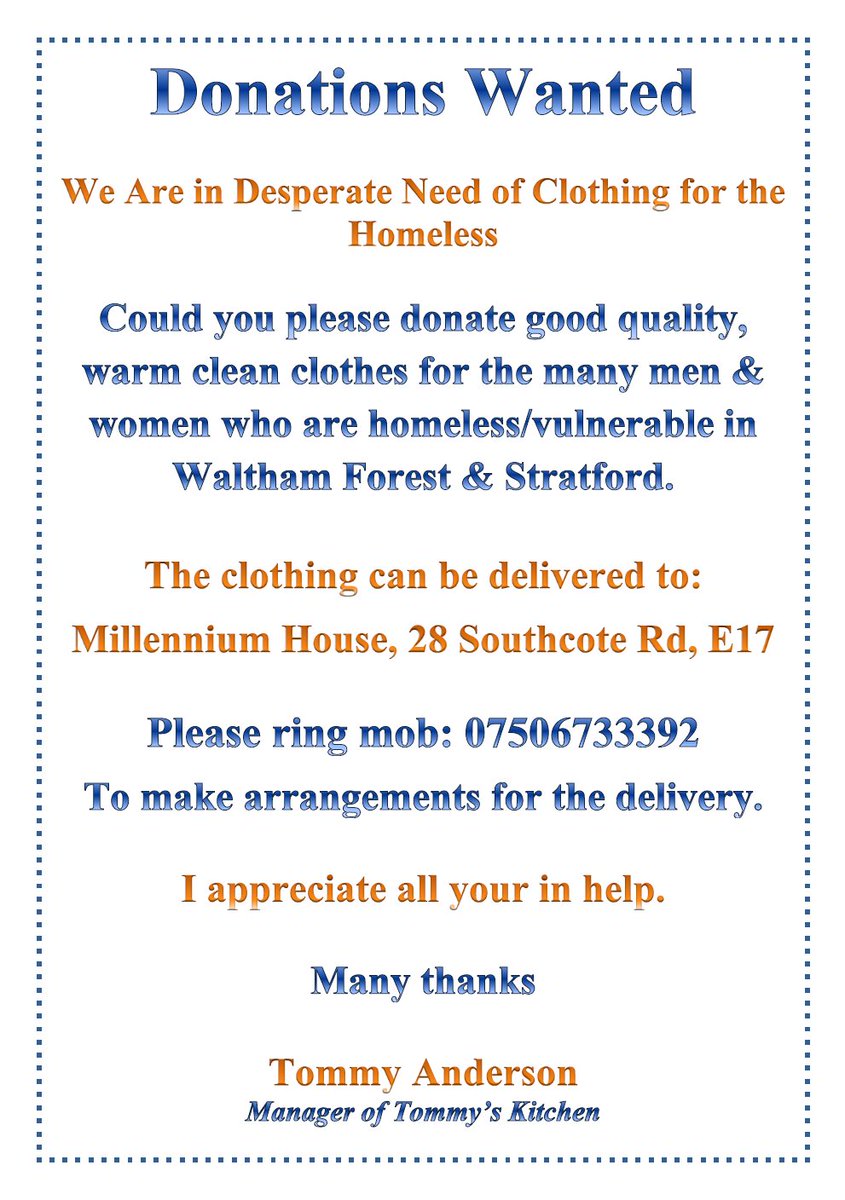 Donations Wanted in #Walthamstow #E17

We Are in Desperate Need of Clothing for the Homeless

Could you please donate good quality, warm clean clothes for the many men &amp; women who are homeless/vulnerable in #WalthamForest &amp; #Stratford area.

Many thanks