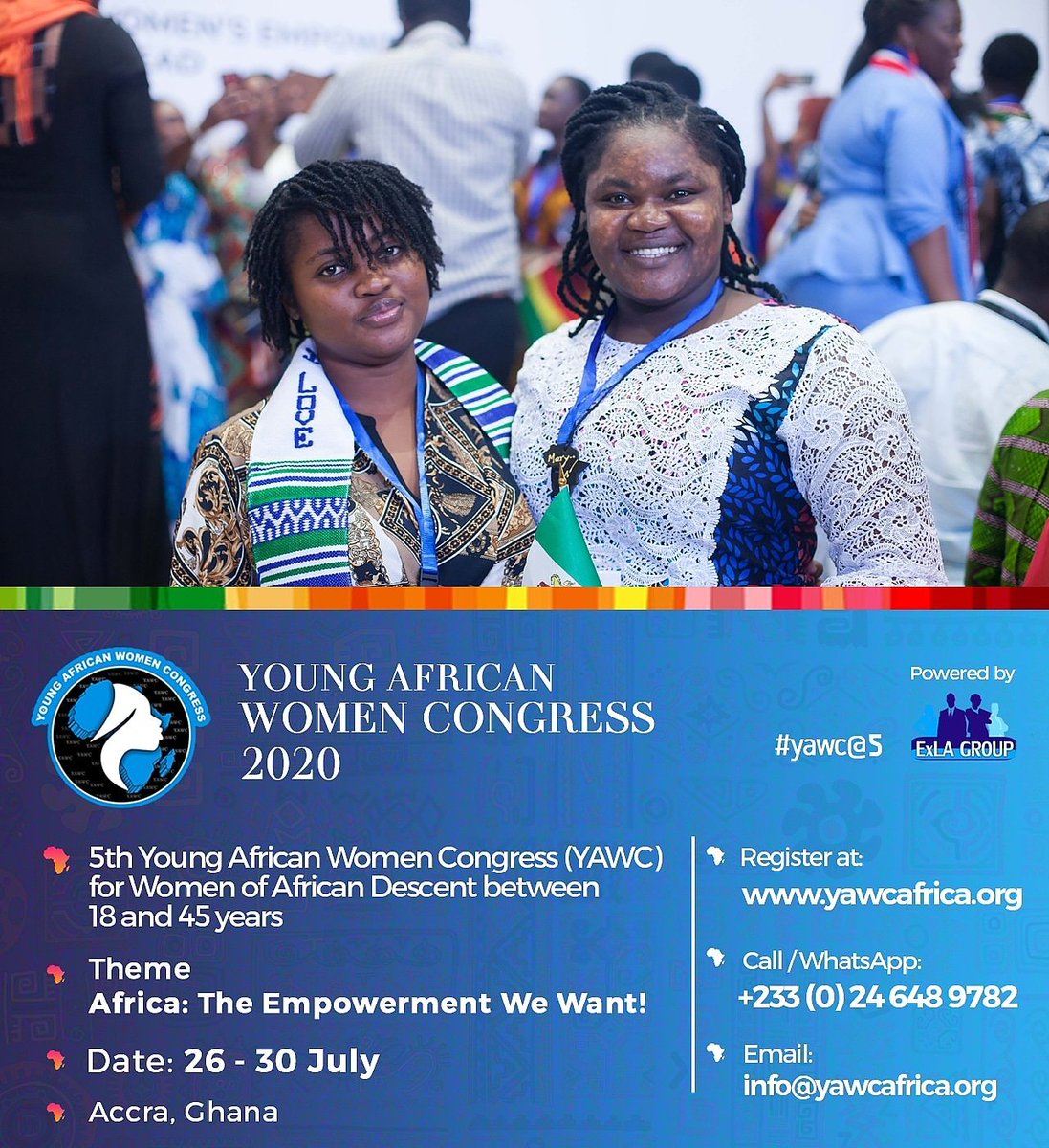YAWCAfrica's tweet photo. The 5th Annual Continental Convocation of the Young African Women Congress (YAWC) is slated for July 26 to 30 in Accra, Ghana.

Register at https://t.co/O0MGjMrB20 to attend.

Call/WhatsApp +233246489782 for inquiries

#The_Empowerment_We_Want
#YAWC_At_5
#YAWC_2020 https://t.co/JKlALqD87b