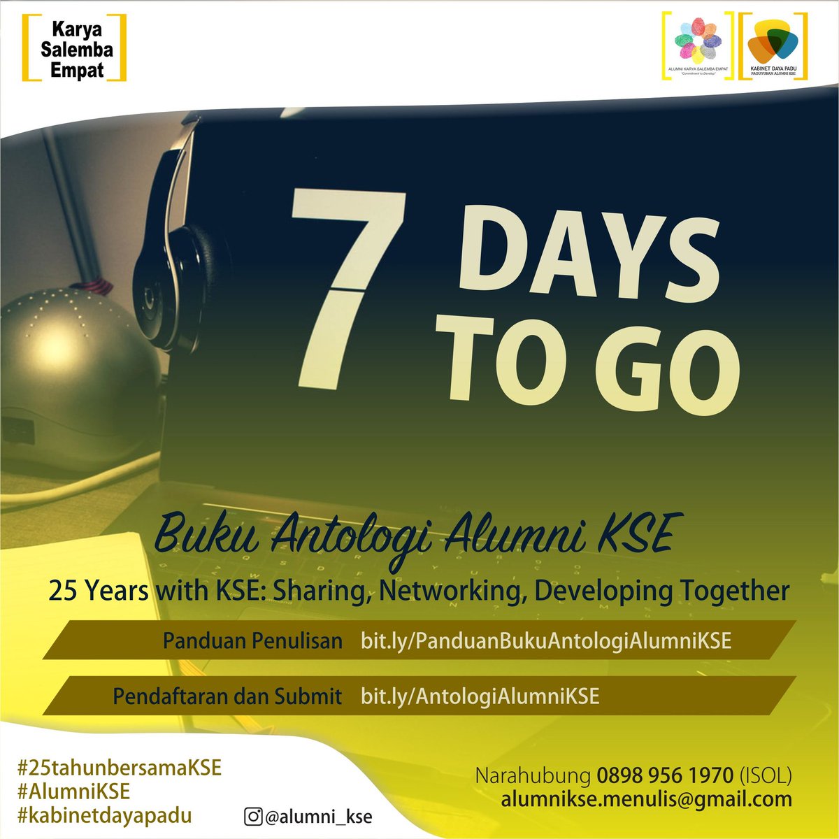 AlumniKSE's tweet photo. #BukuAlumniKSE 7 hari menuju batas submit!

Jangan lupa unggah tulisan terbaik teman2 #AlumniKSE di https://t.co/vvhtQyR3bz ya ☺

Masih mau cek kesesuaian dg Panduan? Akses panduannya di https://t.co/bLWPIKEqjL https://t.co/v4uouJtxZp