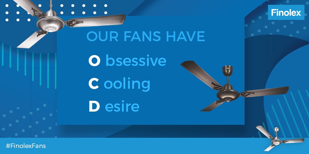 FinolexCables's tweet photo. Our fans are literally crazy about just one thing: cooling! Browse through our range of high powered fans at https://t.co/G8hrtVGSem.
#fans #FinolexFans #ocd #cooling #summer https://t.co/QsIquFFnih