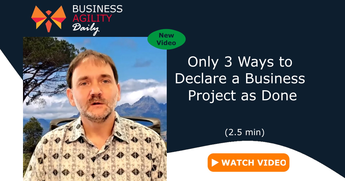 Test yourself: Do you know when a project is really "Done"?  In this video, Mathias explains that there are only 3 ways a project can be declared as "Done" ... and completing your work is not one of them!
xuviate.com/business-agili…